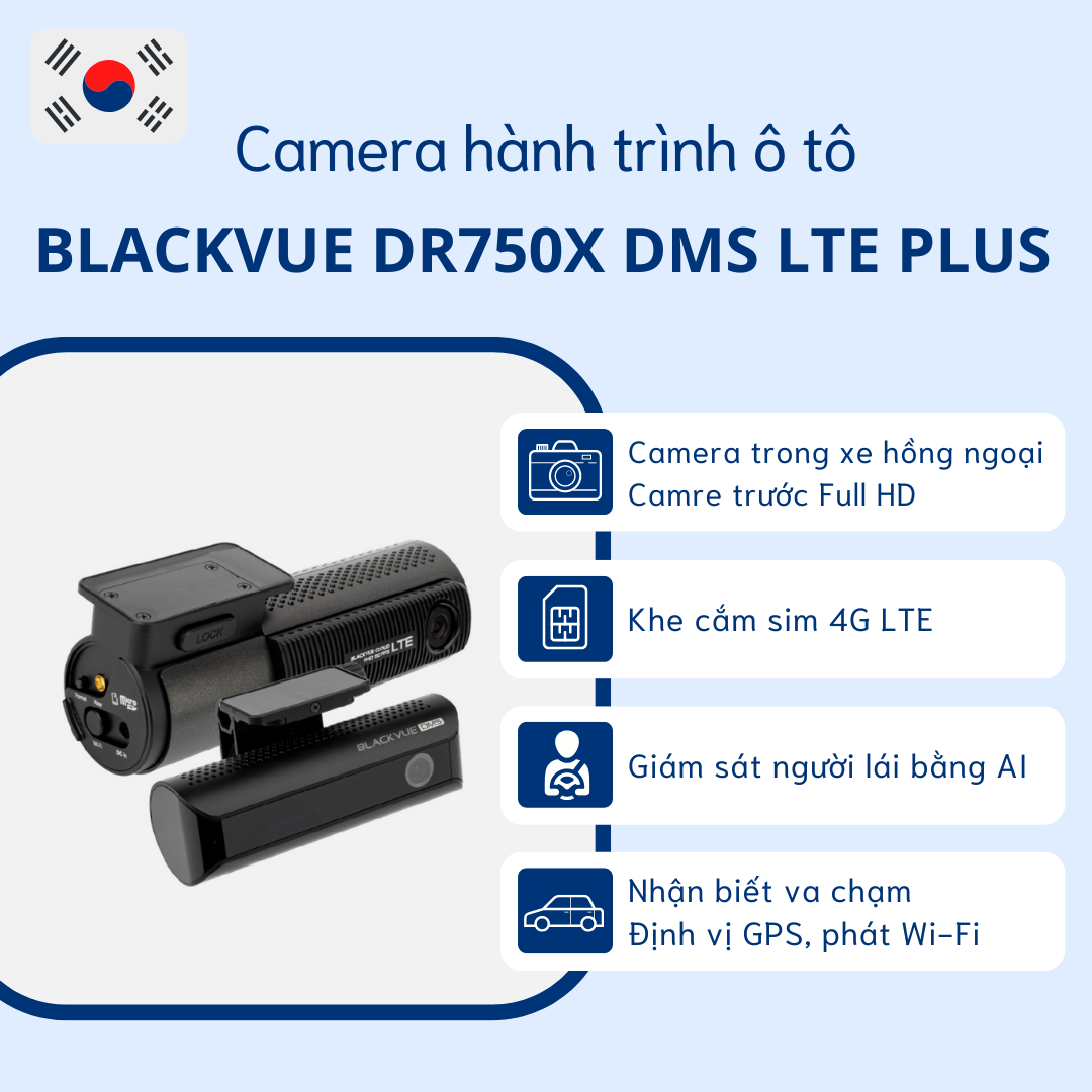 Camera Hành Trình Blackvue DR750X-2CH DMS LTE Plus