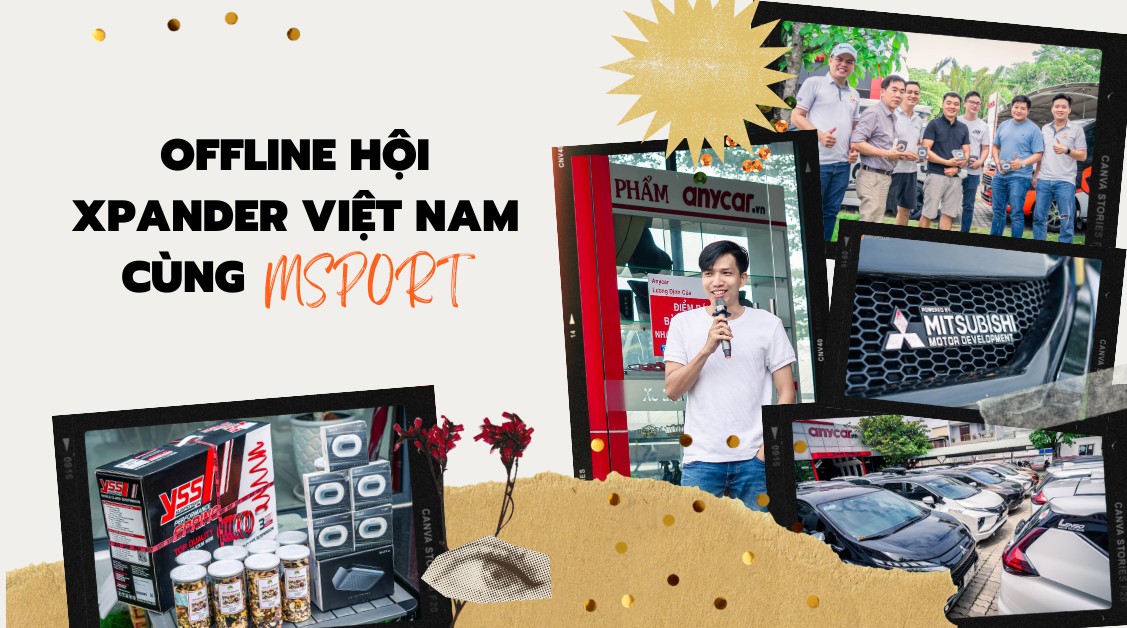 Offline hội XPANDER Việt Nam cùng MSPORT