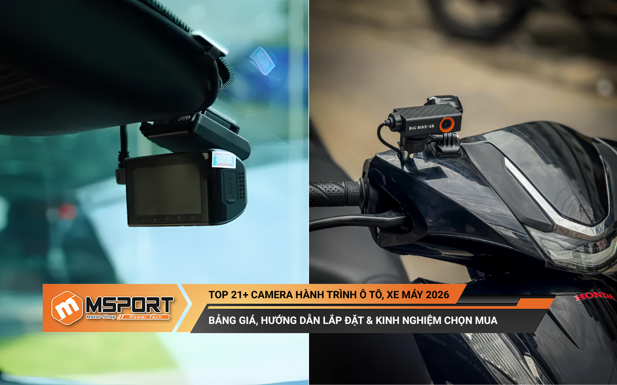 Top 21+ Camera hành trình Ô Tô, Xe Máy [bảng giá 2026]