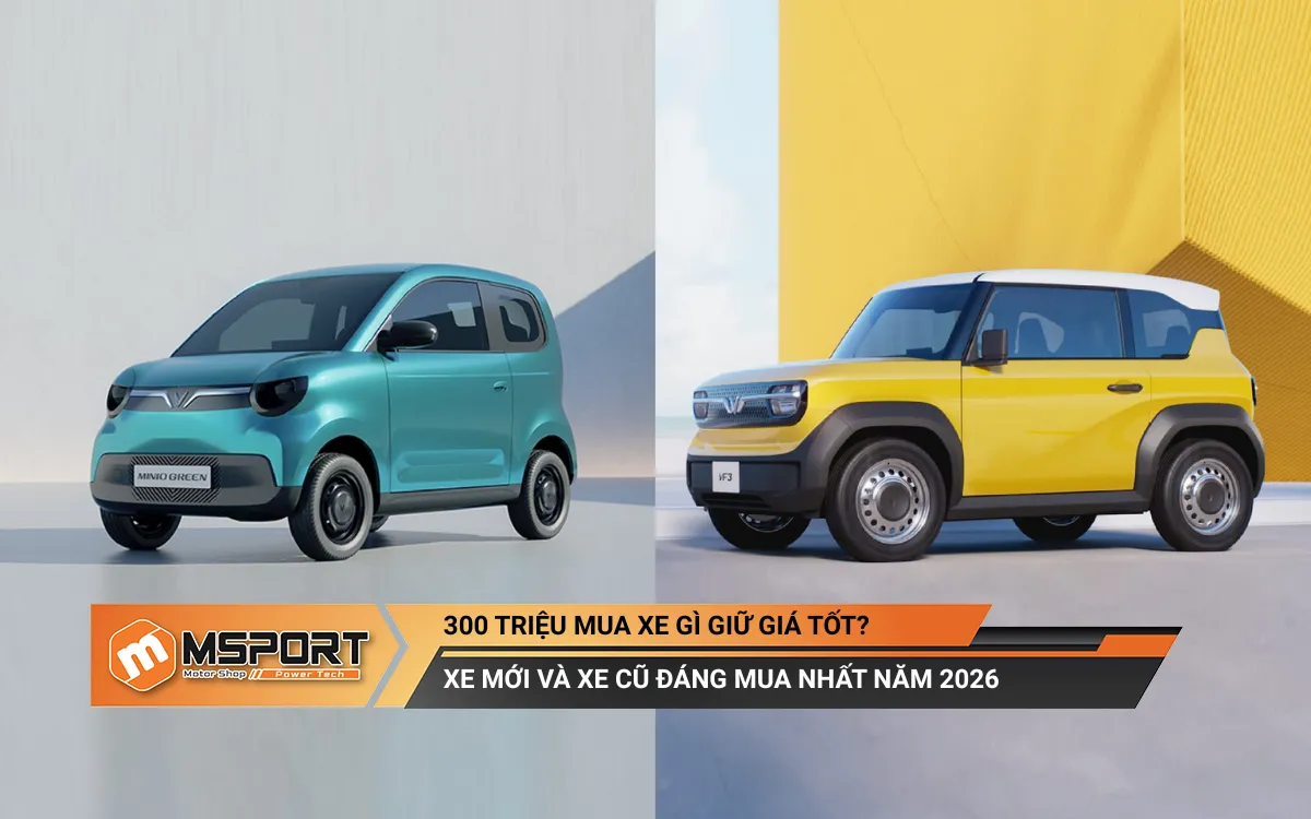 300 triệu mua xe gì
